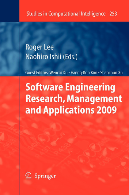 Software Engineering Research, Management and Applications 2009