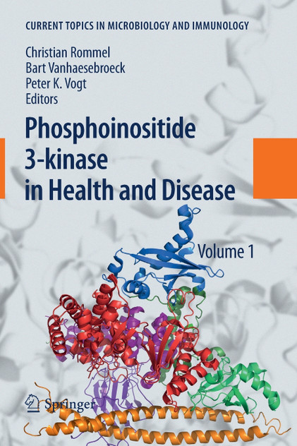 Phosphoinositide 3-kinase in Health and Disease Phosphoinositide 3-kinase in Health and Disease
