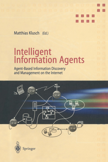 Intelligent Information Agents
