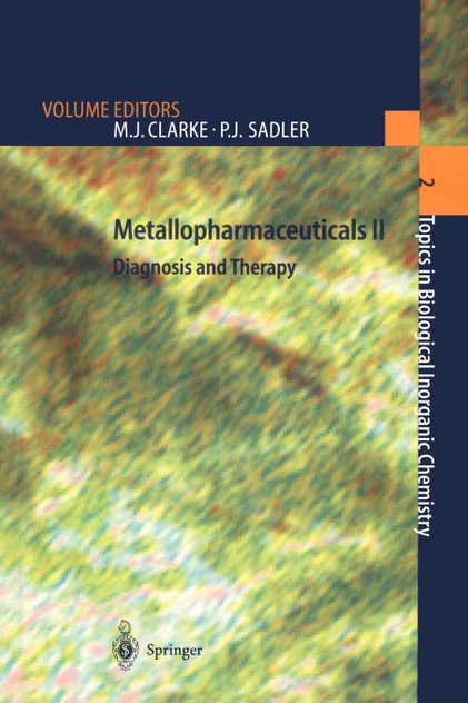 Metallopharmaceuticals II Metallopharmaceuticals II