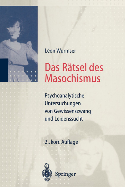 Das Rätsel des Masochismus Das Rätsel des Masochismus