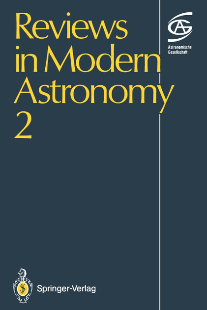 Reviews in Modern Astronomy 2 Reviews in Modern Astronomy 2