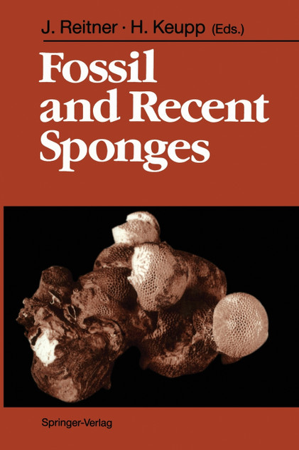 Fossil and Recent Sponges Fossil and Recent Sponges