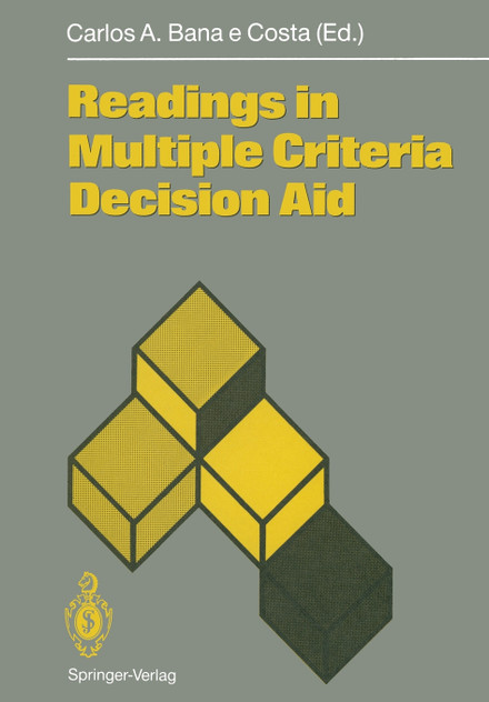 Readings in Multiple Criteria Decision Aid Readings in Multiple Criteria Decision Aid