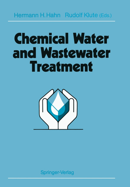Chemical Water and Wastewater Treatment Chemical Water and Wastewater Treatment