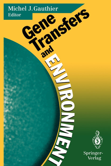 Gene Transfers and Environment Gene Transfers and Environment