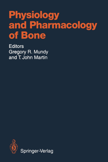 Physiology and Pharmacology of Bone Physiology and Pharmacology of Bone