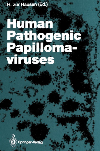 Human Pathogenic Papillomaviruses Human Pathogenic Papillomaviruses