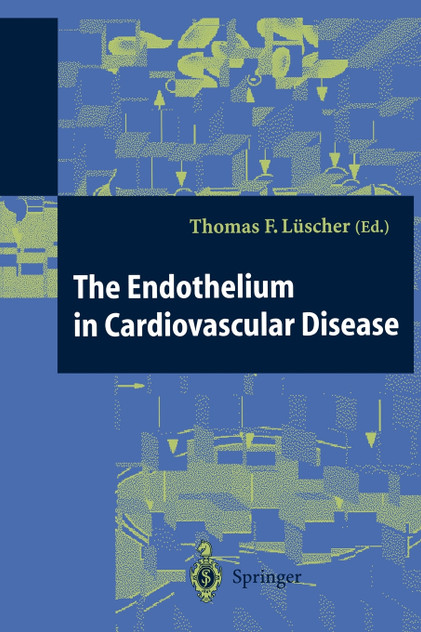 The Endothelium in Cardiovascular Disease