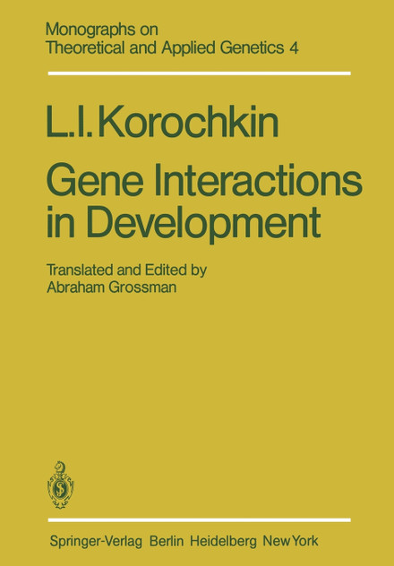 Gene Interactions in Development Gene Interactions in Development