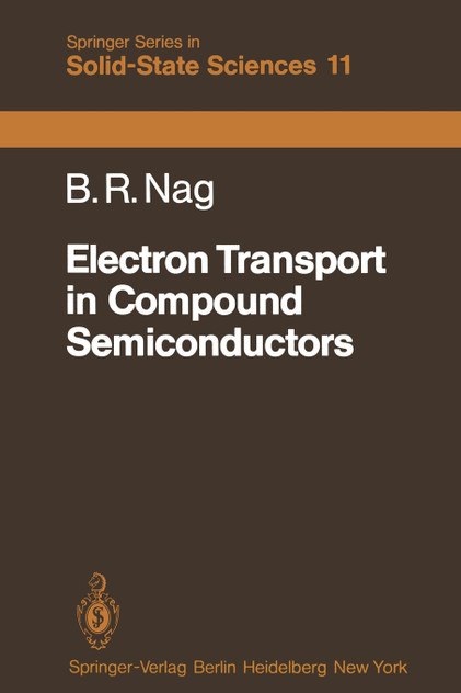 Electron Transport in Compound Semiconductors Electron Transport in Compound Semiconductors