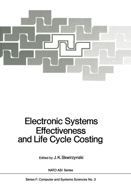 Electronic Systems Effectiveness and Life Cycle Costing