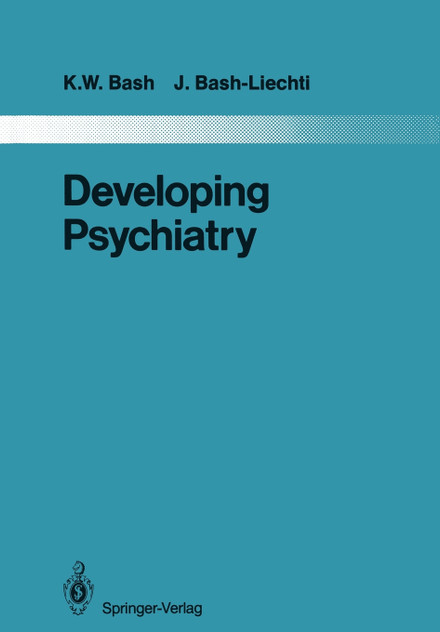 Developing Psychiatry Developing Psychiatry