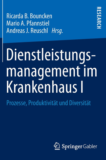 Dienstleistungsmanagement im Krankenhaus I Dienstleistungsmanagement im Krankenhaus I