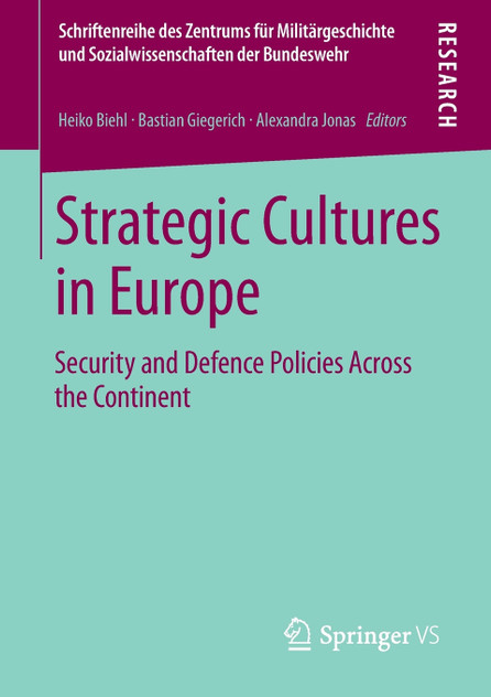 Strategic Cultures in Europe Strategic Cultures in Europe