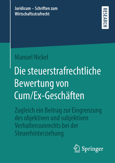 Die steuerstrafrechtliche Bewertung von Cum/Ex-Geschäften Die steuerstrafrechtliche Bewertung von Cum/Ex-Geschäften