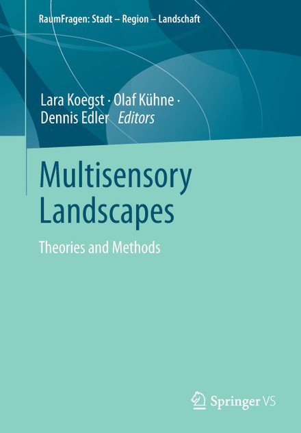 Multisensory Landscapes Multisensory Landscapes