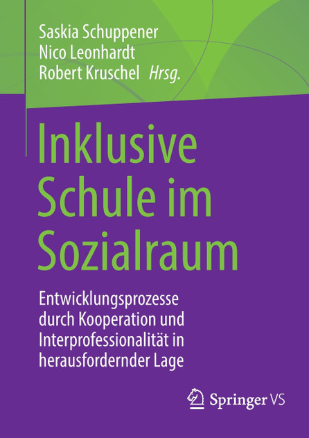 Inklusive Schule im Sozialraum Inklusive Schule im Sozialraum