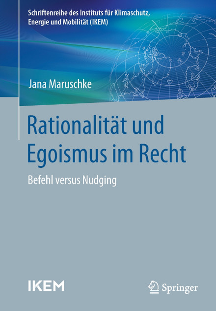 Rationalität und Egoismus im Recht