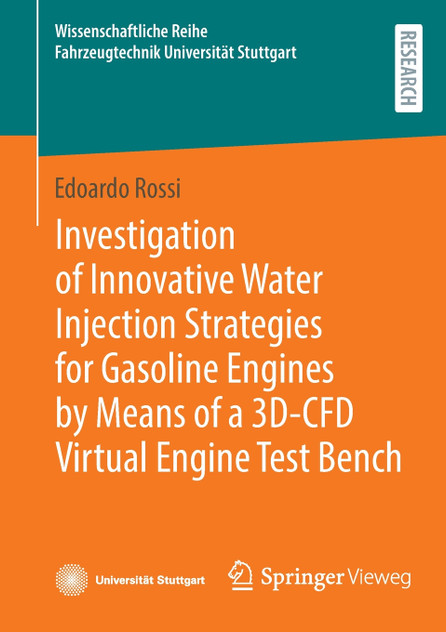 Investigation of Innovative Water Injection Strategies for Gasoline Engines by Means of a 3D-CFD Virtual Engine Test Bench