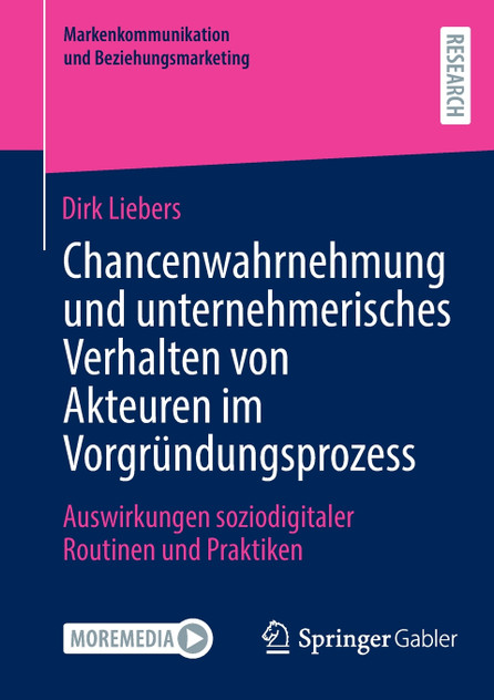 Chancenwahrnehmung und unternehmerisches Verhalten von Akteuren im Vorgründungsprozess