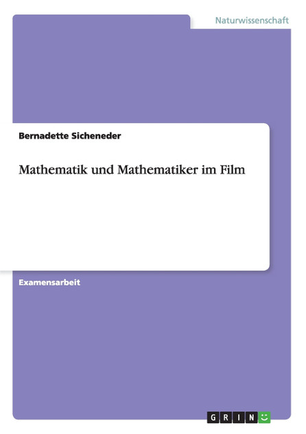 Mathematik und Mathematiker im Film