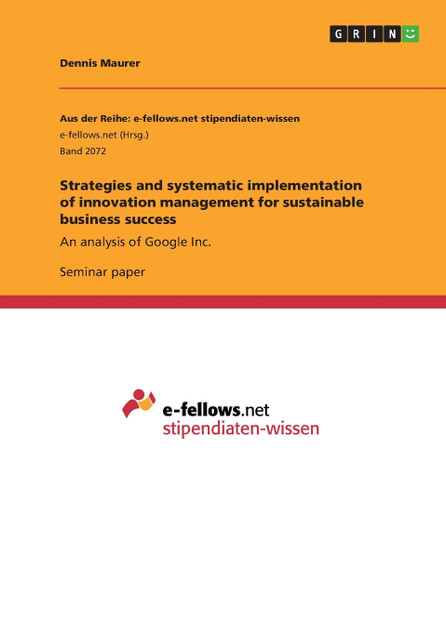 Strategies and systematic implementation of innovation management for sustainable business success