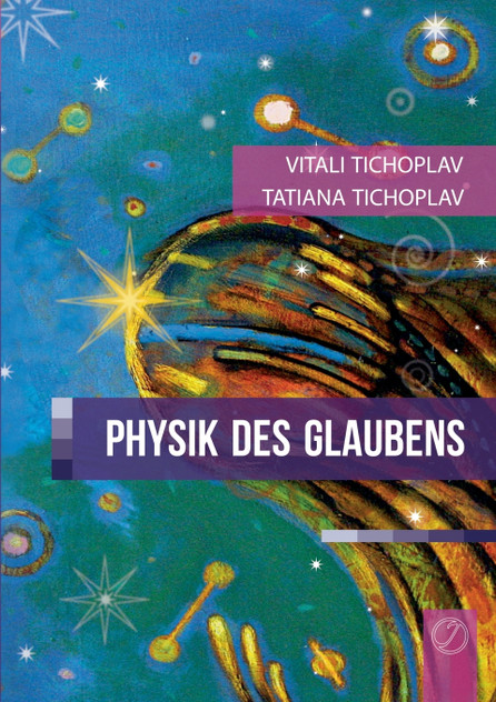 Physik des Glaubens Physik des Glaubens