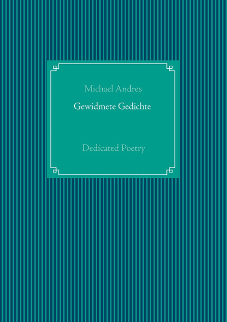 Gewidmete Gedichte Gewidmete Gedichte