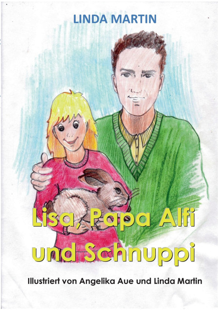 Lisa, Papa Alfi und Schnuppi Lisa, Papa Alfi und Schnuppi