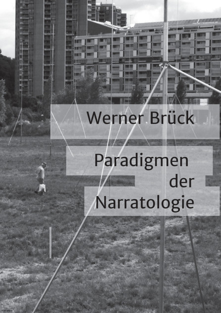 Paradigmen der Narratologie