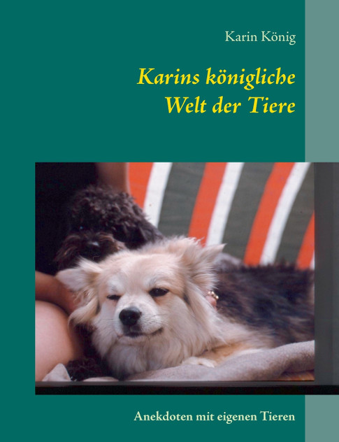 Karins königliche Welt der Tiere