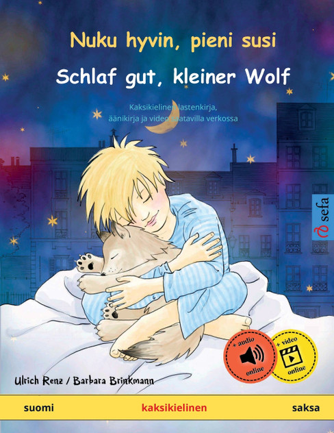 Nuku hyvin, pieni susi - Schlaf gut, kleiner Wolf (suomi - saksa) Nuku hyvin, pieni susi - Schlaf gut, kleiner Wolf (suomi - saksa)
