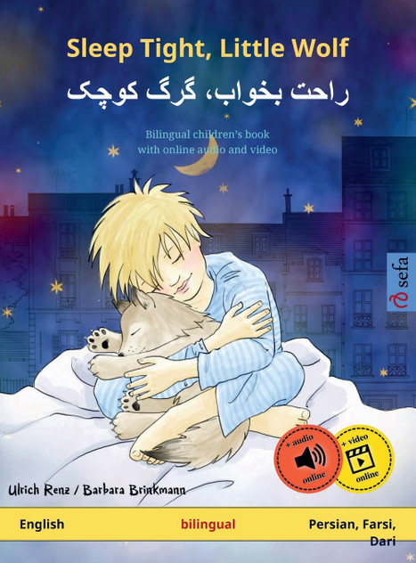 Sleep Tight, Little Wolf - راحت بخواب، گرگ کوچک (English - Persian, Farsi, Dari)