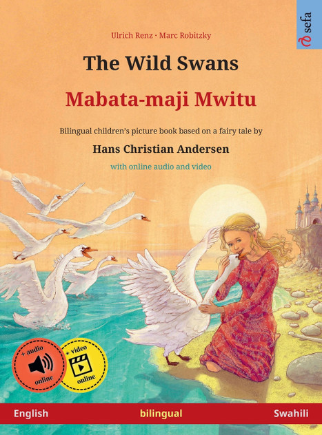 The Wild Swans - Mabata-maji mwitu (English - Swahili) The Wild Swans - Mabata-maji mwitu (English - Swahili)
