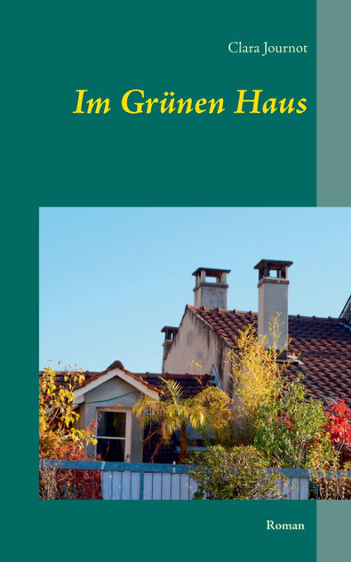 Im Grünen Haus Im Grünen Haus