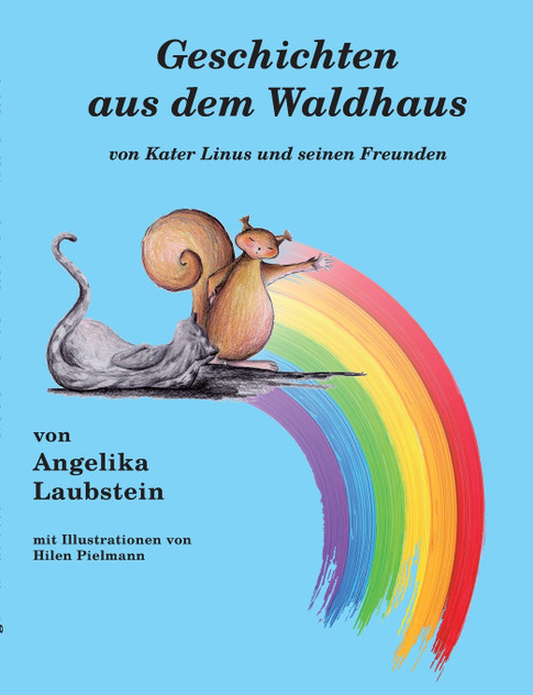 Geschichten aus dem Waldhaus Geschichten aus dem Waldhaus