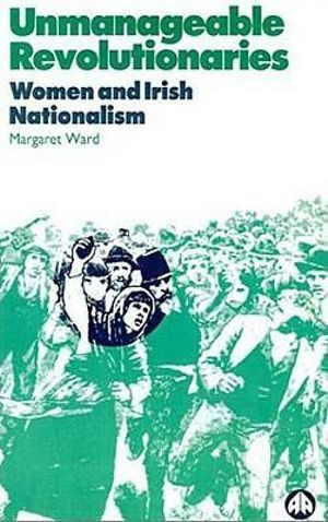 Unmanageable Revolutionaries