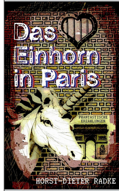 Das Einhorn in Paris Das Einhorn in Paris