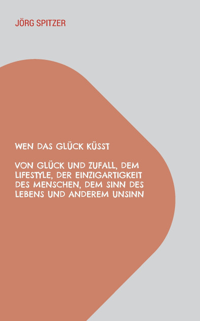 Wen das Glück küsst Wen das Glück küsst