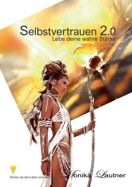 Selbstvertrauen 2.0 Selbstvertrauen 2.0
