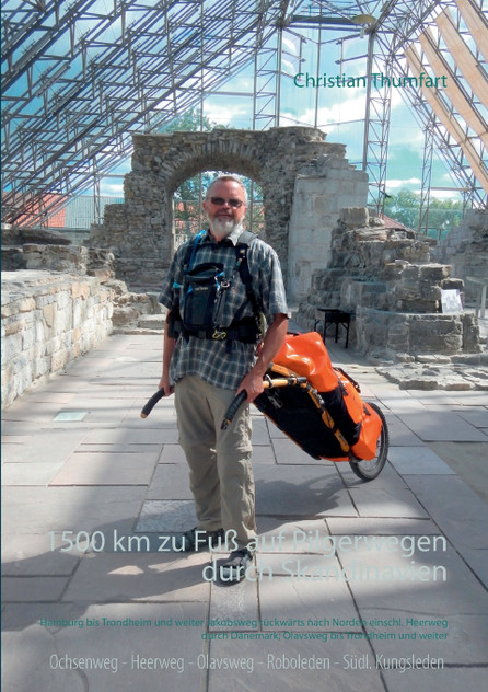 1500 km zu Fuß auf Pilgerwegen durch Skandinavien 1500 km zu Fuß auf Pilgerwegen durch Skandinavien