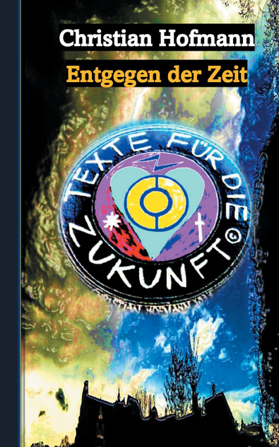 Texte für die Zukunft Texte für die Zukunft