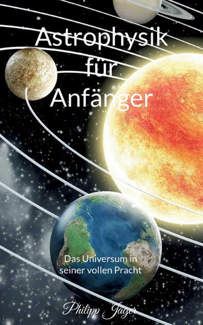 Astrophysik für Anfänger Astrophysik für Anfänger