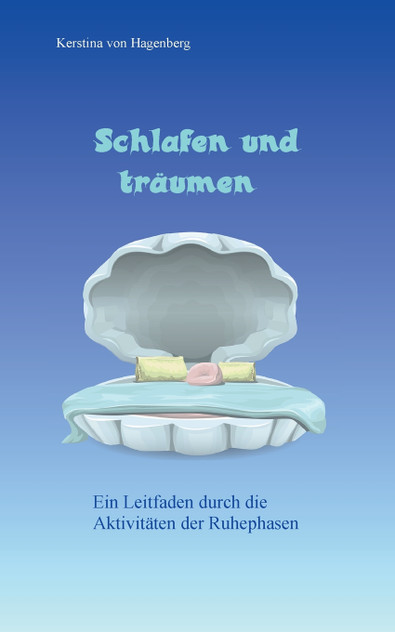 Schlafen und träumen Schlafen und träumen