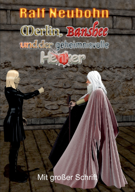 Merlin, Banshee und der geheimnisvolle Henker Merlin, Banshee und der geheimnisvolle Henker