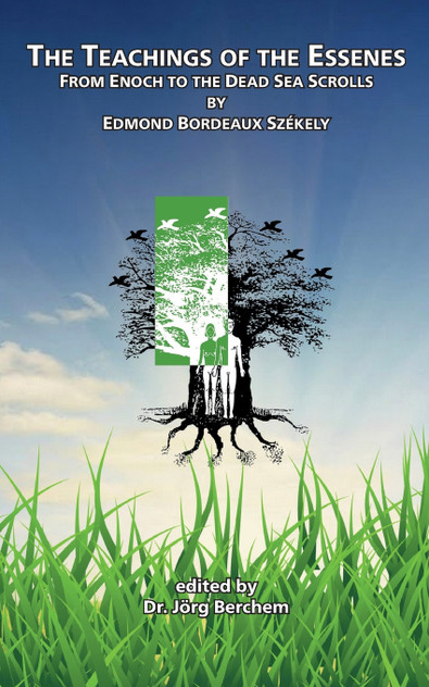 The Teachings of the Essenes The Teachings of the Essenes