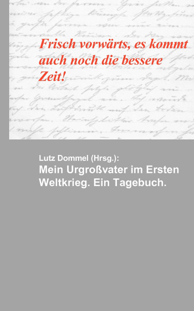 Mein Urgroßvater im Ersten Weltkrieg Mein Urgroßvater im Ersten Weltkrieg
