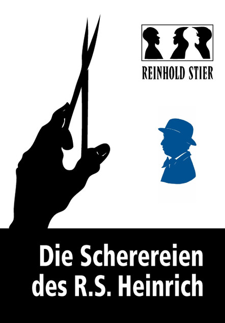 Die Scherereien des R.S. Heinrich Die Scherereien des R.S. Heinrich