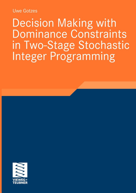 Decision Making with Dominance Constraints in Two-Stage Stochastic Integer Programming